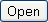 Open button