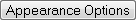 Appearance Options button