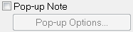 Pop-up Note not selected